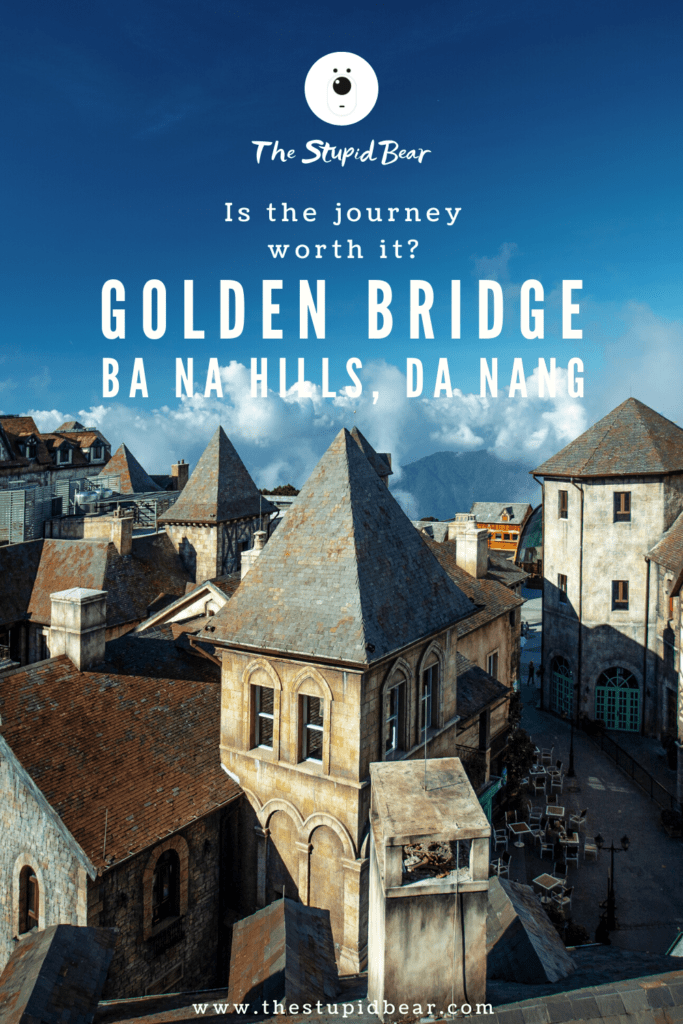 How to visit Golden Bridge, Ba Na Hills Vietnam