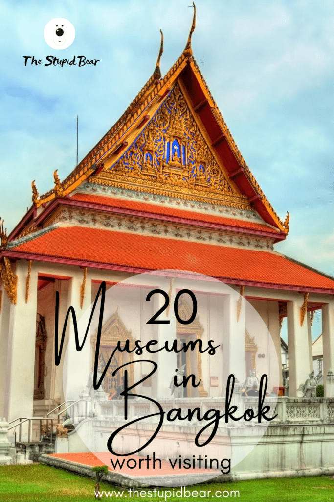 Museums in Bangkok