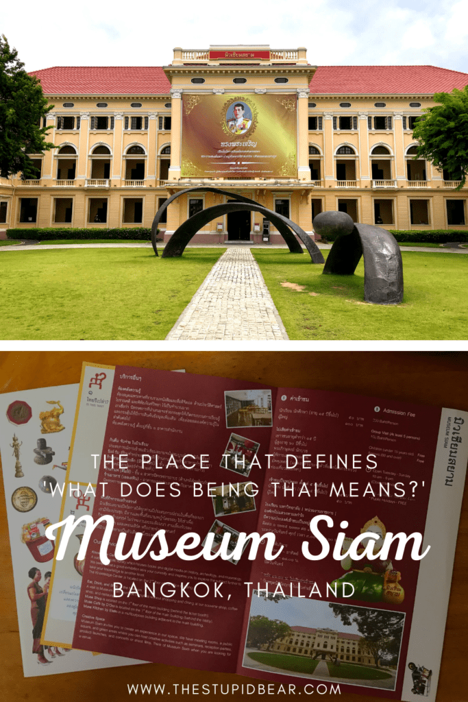 Visiting Museum Siam, Bangkok