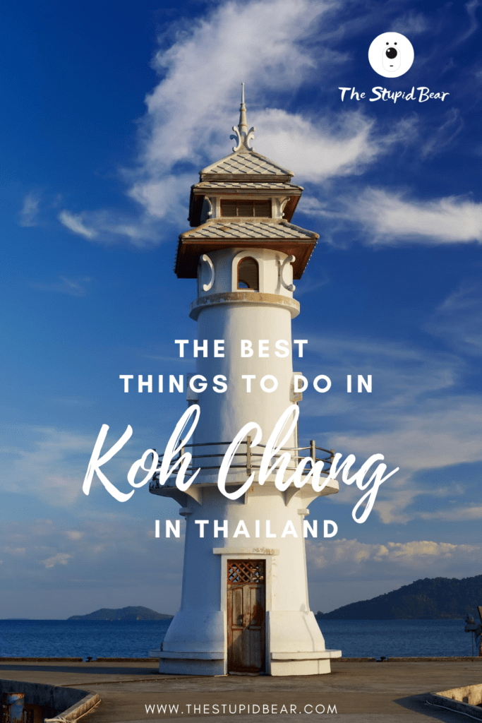 Things to do in koh Chang, Thailand