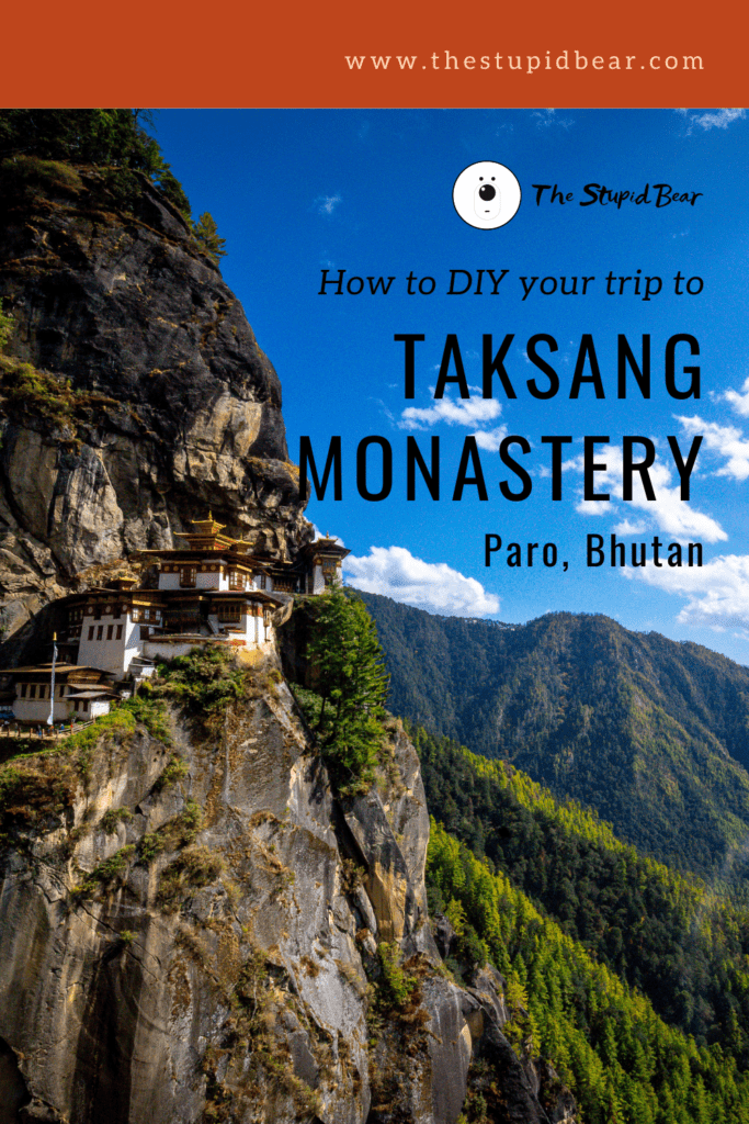 How to visit Taksang monastery or Tiger's nest, Paro, Bhutan