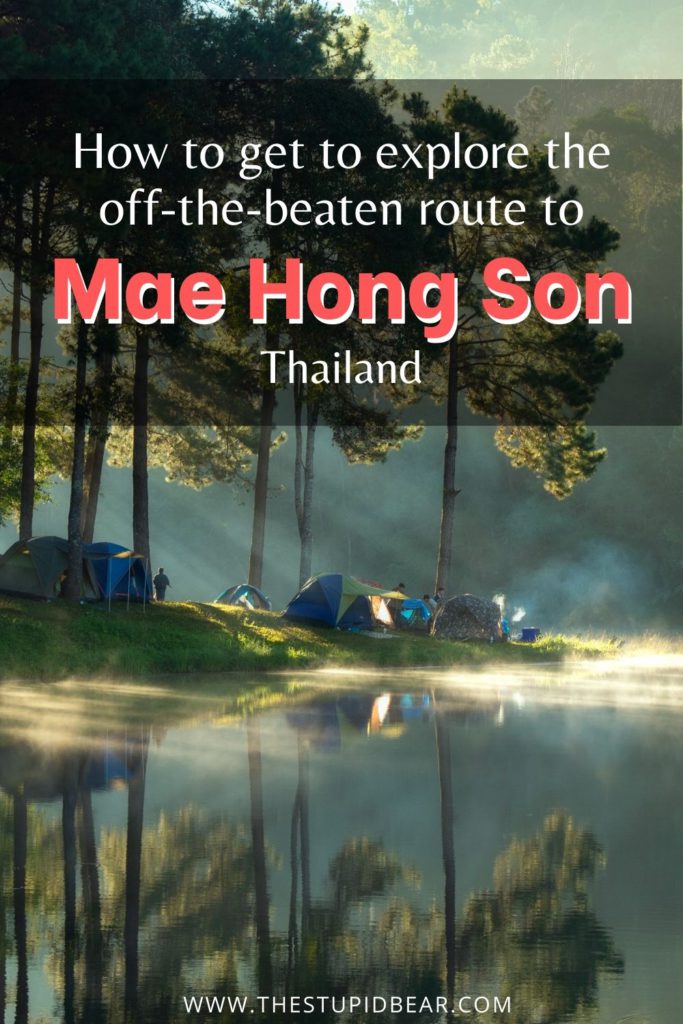 How to visit Mae Hong Son, Thailand