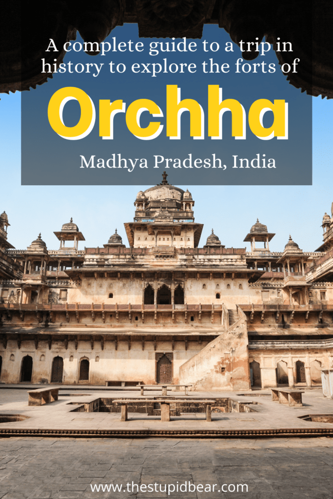 Places to visit in Orchha, Madhya Pr, Indiaadesh