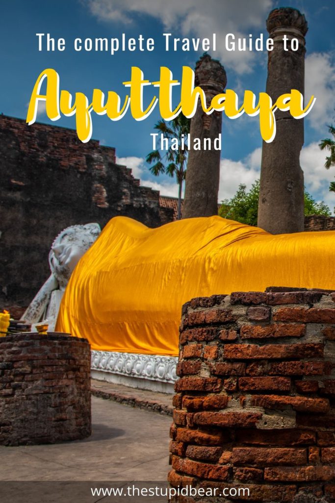 Places to visit in Ayutthaya - temples, ruins and tourist attractions